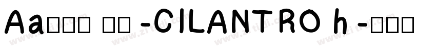 Aa剑豪体 作者-CILANTRO h字体转换